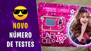 O NOVO NÚMERO DO CANAL É UM LARICEL  COMPREI O CHIP DA LARISSA MANOELA [upl. by Malim412]