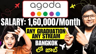 Agoda Recruitment 2024  Agoda Jobs in Bangkok  Any Bachelors Degree  Latest Jobs 2024 in Telugu [upl. by Dempstor]