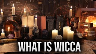 What is Wicca Religion Explained [upl. by Cleary]