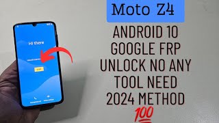 Moto Z4 Frp Bypass Android 10 Easy Method 2024  Motorola Xt19804 Unlock Frp [upl. by Arnuad]