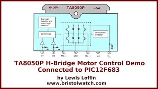 TA8050P HBridge Motor Control [upl. by Gherardo]