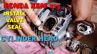 HONDA XRM 125 INSTALL VALVE SEAL CYLINDER HEADMoto Parts [upl. by Einnalem]