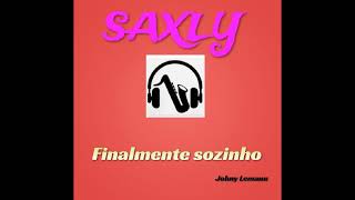 SAXLY  Martial D Filamente sozinho [upl. by Launame161]