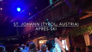 Crazy AprésSki Parties at Sankt Johann ski resort in Tyrol Austria [upl. by Ardna]