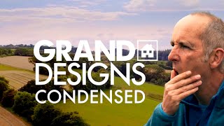 Grand Designs – Condensed [upl. by Ardnaed761]