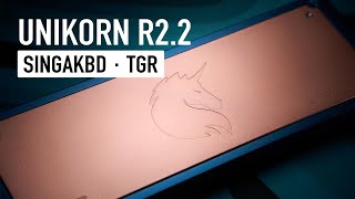 不愧是Unikorn！ Unikorn R22  SingaKBD X TGR  V1轴  Vertex  客制化键盘测评  打字音 [upl. by Haroppiz]