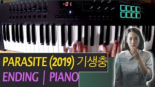 Parasite 2019 기생충  끝 Ending  Piano [upl. by Alicirp]