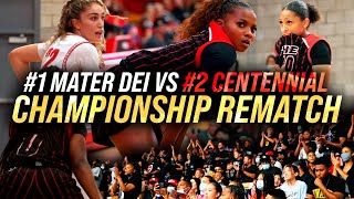 1 VS 2 Girls Teams CHAMPIONSHIP REMATCH 1 Mater Dei VS 2 Centennial Season GRAND FINALE [upl. by Cari]