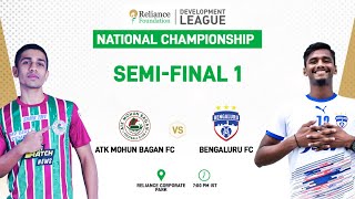 ATK Mohun Bagan FC vs Bengaluru FC  SemiFinal 1  Reliance Foundation Development League [upl. by Adelaida]