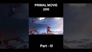 Primal movie annimation part  18 shorts annimation [upl. by Sandie735]