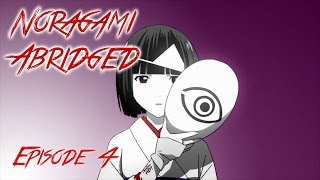 Noragami Abridged Episode 4 [upl. by Mackenie]