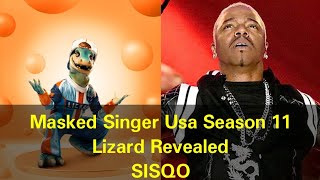 Masked Singer Usa Season 11  Lizard Revealed  Sisqo [upl. by Yortal]