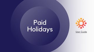 Paid Holidays [upl. by Miun608]