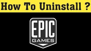 How To Uninstall Epic Games Launcher  How To Fix Epic Games Launcher Is Currently Running Error [upl. by Dnalram]