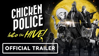 Chicken Police Into the Hive  Official Launch Trailer [upl. by Ixel]