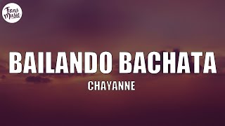 Chayanne  Bailando Bachata LetraLyrics [upl. by Adahs]