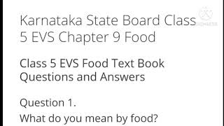 Food Class 5 EVS question and answers and notes Karnataka state board [upl. by Iggam]