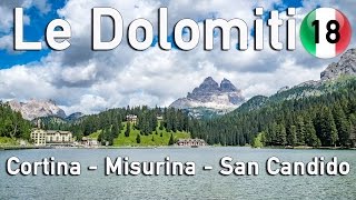 Le Dolomiti  Lago Misurina  San Candido  OSMO 4K [upl. by Elacim]