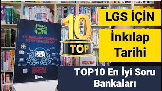 TOP 10  En iyi LGS İnkılap Tarihi Soru Bankaları  LGS İnkılap Tarihi Kitap Önerileri  2023 LGS [upl. by Immak]