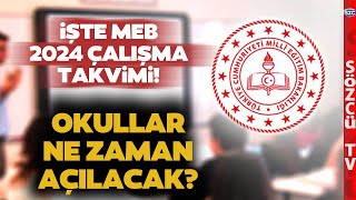 MEB Son Dakika Duyurdu Okullar Ne Zaman Açılacak İşte 20232024 Çalışma Takvimi [upl. by Aseral978]