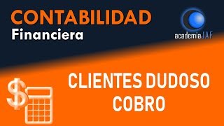 Clientes de dudoso cobro y Provisión para insolvencias de tráfico  Capítulo 28 curso Contabilidad [upl. by Michael]