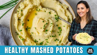 HEALTHY Mashed Potatoes [upl. by Nal]