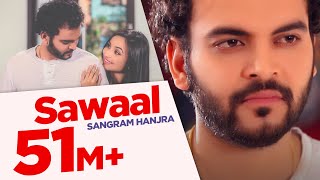 Sawaal  Sangram Hanjra  Full Song HD 8 Mt  Japas Music [upl. by Ahtabbat752]