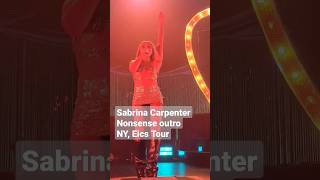 Nonsense outro NY Sabrina Carpenter Nonsense outro Eics tour sabrinacarpenter [upl. by Eillek]