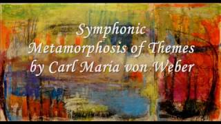 Paul Hindemith Symphonic Metamorphosis of Themes by Carl Maria von Weber 1943 [upl. by Erasmus]