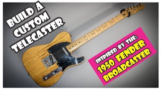 Building a custom Telecaster inspired by the 1950 Fender BROADCASTER  How To  DIY [upl. by Hairym]