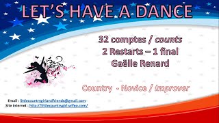 LETS HAVE A DANCE  Country line dance  Improver Novice [upl. by Nuaj]