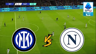 INTER MILAN vs SSC NAPOLI  SERIE A 20242025  FOOTBALL LIFE 2025 [upl. by Hoem781]