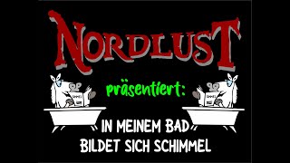 Nordlust  In meinem Bad bildet sich Schimmel [upl. by Sutsuj]