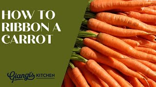 How to Ribbon a Carrot without hurting yourself [upl. by Hanson549]