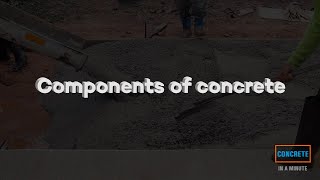 Part 2 Episode 6 Components of concrete  Cement Aggregates Water Admixtures [upl. by Nnylasor443]