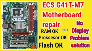 G41 motherboard dead  ECS G41tm7 Motherboard repair  Motherboard no display [upl. by Amie]