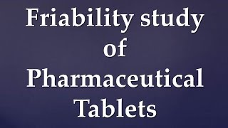 How to determine friability of pharmaceutical tablets [upl. by Crisey226]