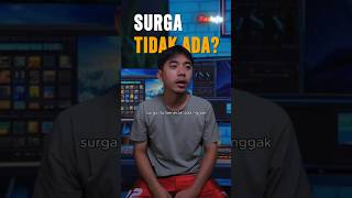 Bagaimana Jika Surga Neraka itu Tidak Ada From  Para Pencari Tuhan plottwist truestory [upl. by Tandie]