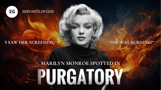 Marilyn Monroe Seen In Purgatory [upl. by Crowley357]