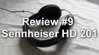 9 Sennheiser HD 201 Stereo Headphone CCReviews [upl. by Nosyla622]