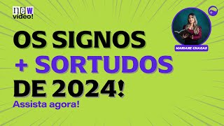 ESSES 4 SIGNOS SERÃO OS MAIS SORTUDOS DE 2024  Previsões 2024 segundo a Astrologia [upl. by Marsha944]