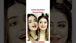 Humari Bachi Buhat Hansmuk Hai  Telefilm Chand Si Dulhan  Meer Writes sumbuliqbal junaidkhan [upl. by Aivatahs]