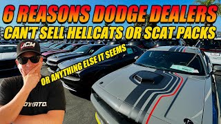 6 REASONS DODGE DEALERS CANT SELL HELLCATS OR SCAT PACKS [upl. by Bronder]