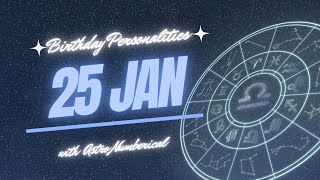 25 January Zodiac Horoscope Birthday Personality amp Traits Revealed [upl. by Mcmillan178]