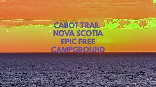 EPIC FREE CAMPGROUND ON THE CABOT TRAIL NOVA SCOTIA [upl. by Atinehc]