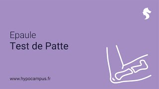 Epaule  Test de Patte [upl. by Akemit]