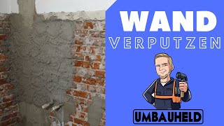 Wand verputzen in zwei Zügen Bausanierung Bremen Umbauheld [upl. by Aietal]