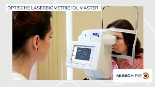 Optische Biometrie IOL Master  MUNICH EYE [upl. by Adniuqal]