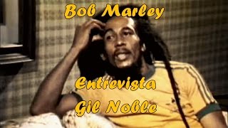 Bob Marley Hablando sobre su vida con Gil Noble Español Entrevista 3 [upl. by Gian583]