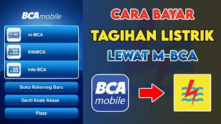 Cara Bayar Listrik Lewat mBanking BCA  Bayar PLN via BCA Mobile [upl. by Candy]